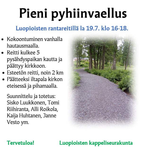 Pieni pyhiinvaellus Luopioisten rantareitillä Rantareitti