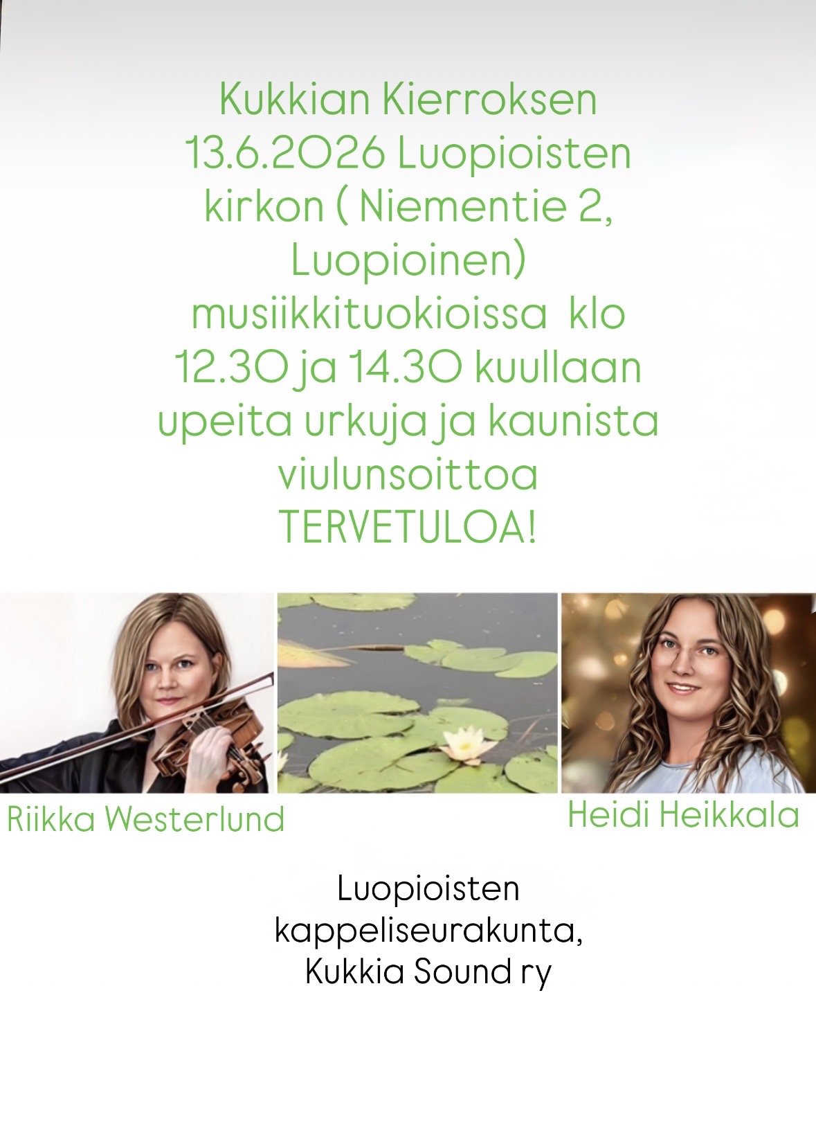 Kukkian kierroksen musiikkihetki
