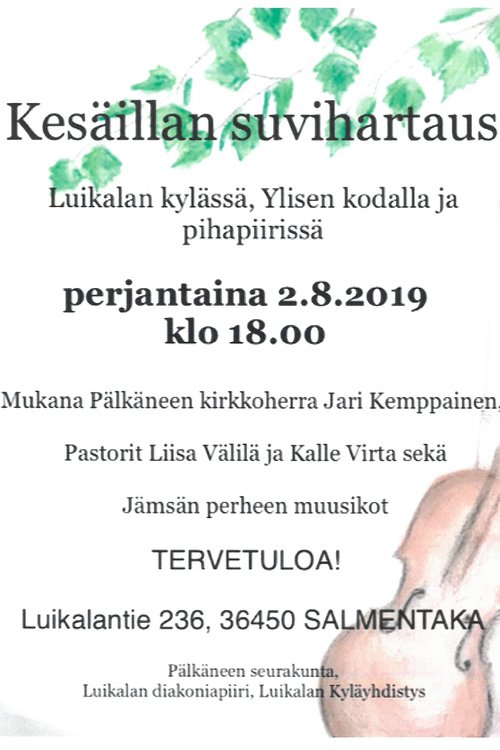 Kesäillan suvihartaus Kesäillan suvihartaus